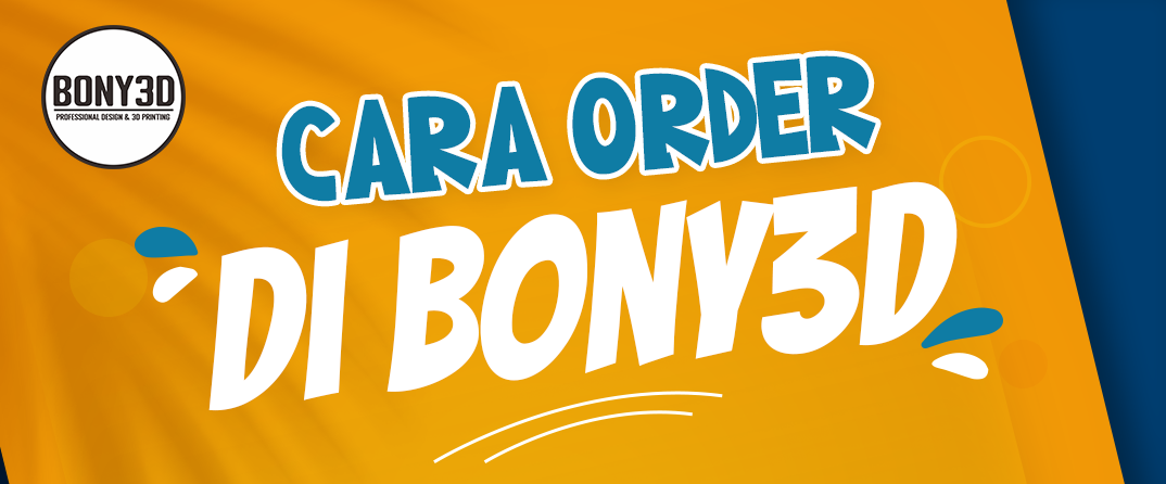 ORDER DI BONY3D (2)